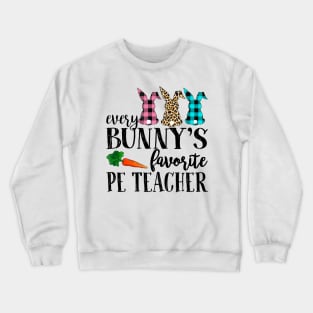 Every Bunny's Favorite Pe Teacher Leopard Buffalo Bunny Easter Day Crewneck Sweatshirt